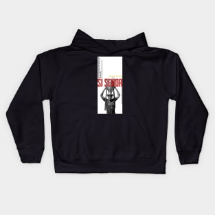 Si Senor Kids Hoodie